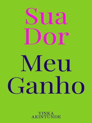 cover image of Sua Dor, Meu Ganho